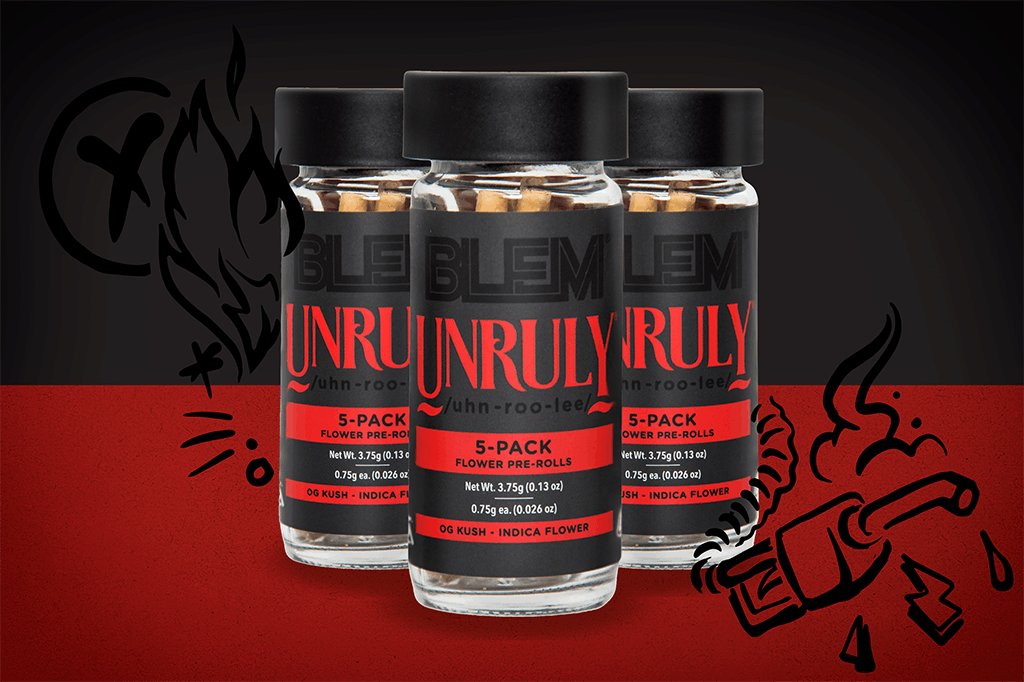 BLEM — Unruly OG