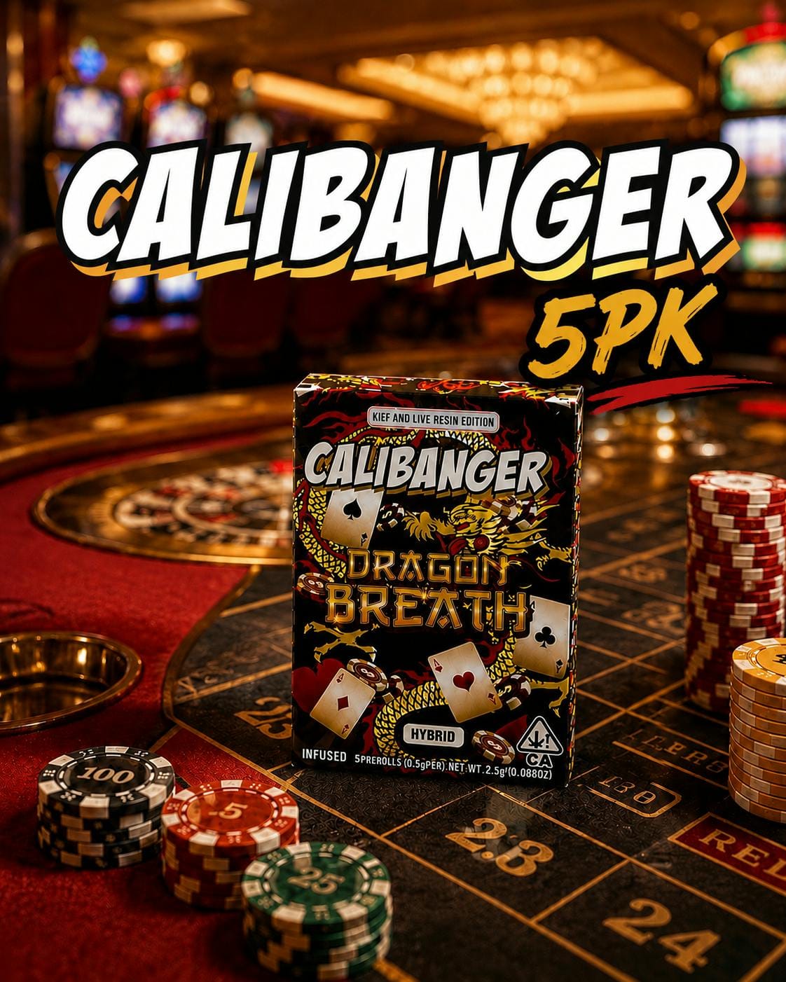 CALI BANGER: Dragon Breath